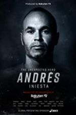 Watch Andrés Iniesta: The Unexpected Hero 123moviesfree
