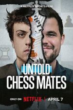 Watch Untold: Chess Mates 123moviesfree