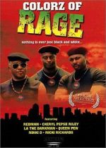 Watch Colorz of Rage 123moviesfree
