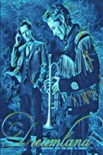 Watch Dreamland 123moviesfree