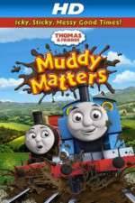 Watch Thomas & Friends Muddy Matters 123moviesfree