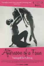 Watch Afternoon of a Faun: Tanaquil Le Clercq 123moviesfree