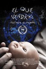 Watch El Que Vendrá 123moviesfree