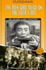 Watch The Men Who Tread on the Tiger's Tail 123moviesfree