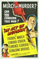 Watch An Act of Murder 123moviesfree