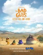Watch The Bad Guys: Little Lies and Alibis (Short 2025) 123moviesfree