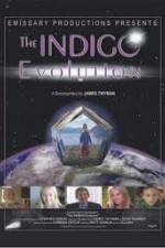 Watch The Indigo Evolution 123moviesfree