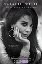 Watch Natalie Wood: What Remains Behind 123moviesfree