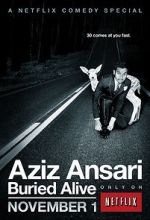 Watch Aziz Ansari: Buried Alive 123moviesfree