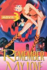 Watch Urusei Yatsura 3 - Remember My Love 123moviesfree