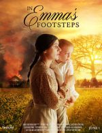 Watch In Emma\'s Footsteps 123moviesfree