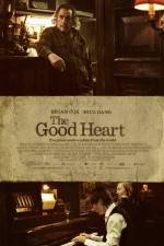 Watch The Good Heart 123moviesfree