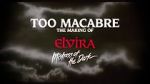 Watch Too Macabre: The Making of Elvira, Mistress of the Dark 123moviesfree