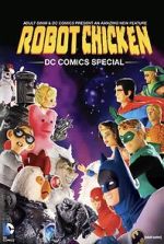 Watch Robot Chicken: DC Comics Special 123moviesfree