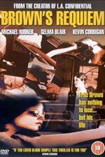 Watch Browns Requiem 123moviesfree