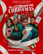 Watch All I Didn\'t Want for Christmas 123moviesfree