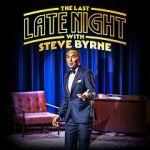 Watch Steve Byrne: The Last Late Night (TV Special 2022) 123moviesfree