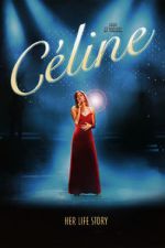 Watch Céline 123moviesfree
