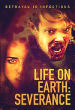 Watch Life on Earth: Severance 123moviesfree
