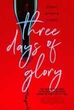 Watch Three Days of Glory 123moviesfree
