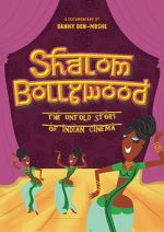 Watch Shalom Bollywood: The Untold Story of Indian Cinema 123moviesfree