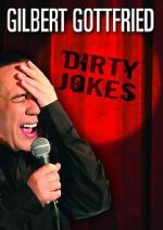 Watch Gilbert Gottfried: Dirty Jokes 123moviesfree
