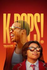 Watch K-Pops! 123moviesfree