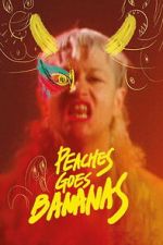 Watch Peaches Goes Bananas 123moviesfree
