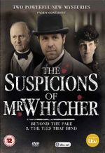 Watch The Suspicions of Mr Whicher: The Ties That Bind 123moviesfree