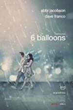 Watch 6 Balloons 123moviesfree
