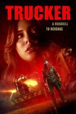 Watch Trucker 123moviesfree