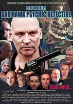 Watch Dan Hawk Psychic Detective 123moviesfree