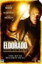 Watch Eldorado - City Of Gold 123moviesfree
