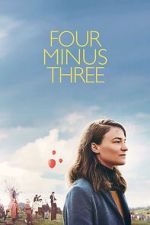 Watch Four Minus Three 123moviesfree