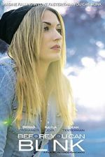 Watch Before You Can Blink 123moviesfree