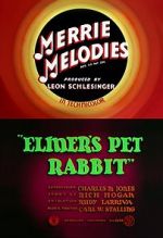 Watch Elmer\'s Pet Rabbit (Short 1941) 123moviesfree