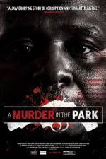 Watch A Murder in the Park 123moviesfree