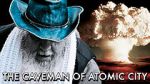 Watch The Caveman of Atomic City 123moviesfree
