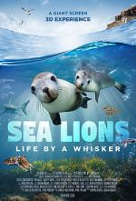 Watch Sea Lions: Life by a Whisker (Short 2020) 123moviesfree