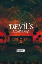 Watch The Devil\'s Academy 123moviesfree