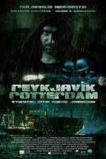 Watch Reykjavík Rotterdam 123moviesfree