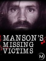 Watch Manson\'s Missing Victims 123moviesfree