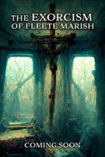 Watch Exorcism of Fleete Marish 123moviesfree