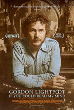 Watch Gordon Lightfoot: If You Could Read My Mind 123moviesfree
