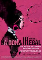 Watch La dona il·legal 123moviesfree