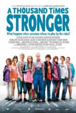 Watch A Thousand Times Stronger 123moviesfree