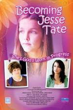 Watch Becoming Jesse Tate 123moviesfree