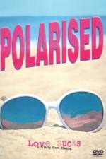 Watch Polarised 123moviesfree