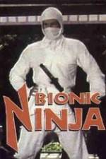 Watch Bionic Ninja 123moviesfree