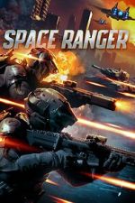Watch Space Ranger 123moviesfree